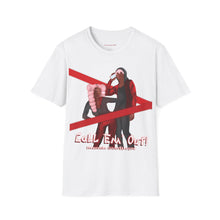 Load image into Gallery viewer, Call Em' Out Unisex Softstyle T-Shirt